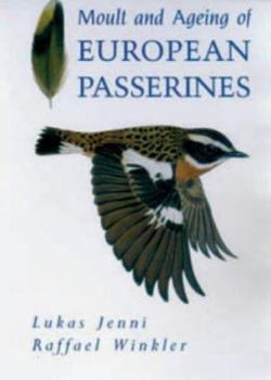 Hardcover Moult and Ageing in European Passerines Book