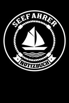 Segler Notizbuch: DIN A5 Notizbuch liniert (German Edition)