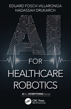 Paperback AI for Healthcare Robotics Book