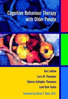 Hardcover Cognitive Behaviour Therapy with Older People Book