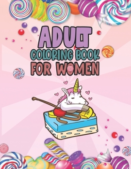 Paperback Adult Coloring Book For Women: Relaxing, Stress Relieving Coloring Book For Adult & Teen Girls, Women Adult Coloring Pages Perfect For Calm, Distress [Large Print] Book