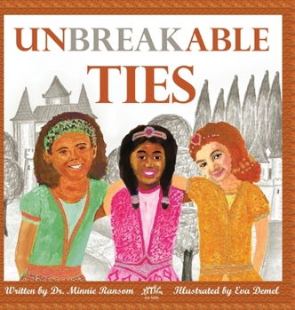 Hardcover Unbreakable Ties Book