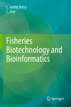 Paperback Fisheries Biotechnology and Bioinformatics Book