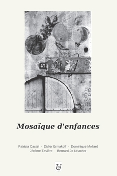 Paperback Mosaïque d'enfances [French] Book