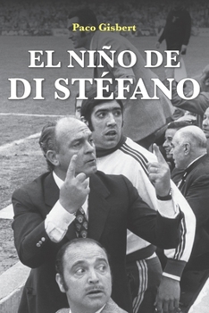 Paperback El niño de Di Stéfano [Spanish] Book