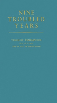 Hardcover Nine Troubled Years Book