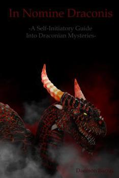 Paperback In Nomine Draconis: Self-Initiatory Guide into Draconian Mysteries Book