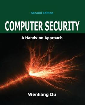 Paperback Computer Security: A Hands-on Approach Book
