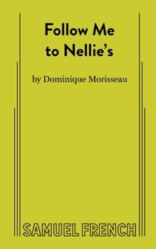 Paperback Follow Me to Nellie's Book