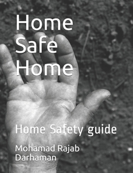 Paperback Home Safe Home: Home Safety guide Book