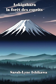 Paperback Aokigahara, la forêt des esprits [French] Book