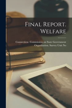 Paperback Final Report. Welfare Book