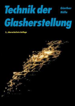 Paperback Technik der Glasherstellung [German] Book