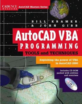 Paperback AutoCAD VBA Programming Tools and Techniques: Exploiting the Power of VBA in AutoCAD 2000 Book