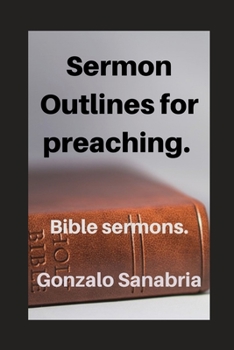 Paperback Sermon Outlines for preaching: Bible sermons Book