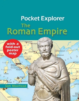 Hardcover Pocket Explorer: The Roman Empire Book