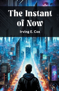 Paperback The Instant of Now Book