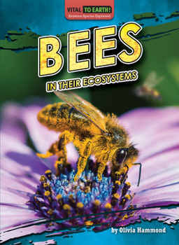Paperback Bees in Their Ecosystems Book