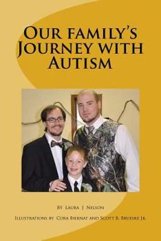 Paperback Our family Journey with Autism Book