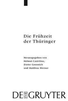 Hardcover Die Frühzeit der Thüringer [German] Book