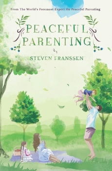 Paperback Peaceful Parenting Book
