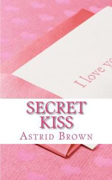 Paperback Secret Kiss: Love and Erotic Verse Book