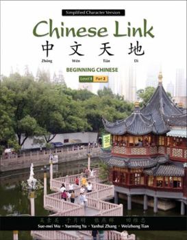 Paperback Chinese Link: Beginning Chinese, Simplified Character Version, Level 1/Part 2 Book