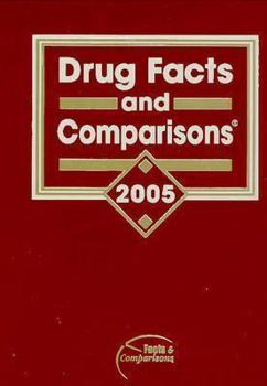 Hardcover Drug Facts and Comparisons 2005 Book