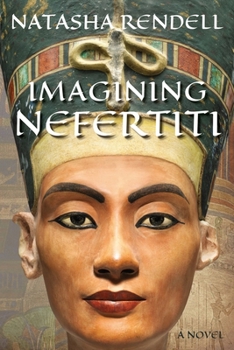 Paperback Imagining Nefertiti Book