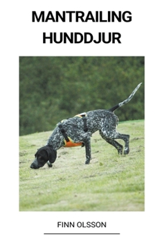 Paperback Mantrailing Hunddjur [Swedish] Book