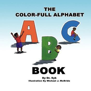Paperback The Color-Full Alphabet Book