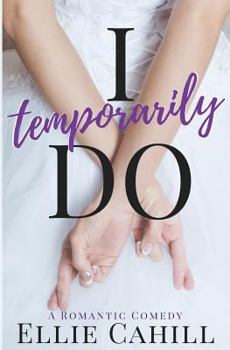 Paperback I Temporarily Do: A Romantic Comedy Book