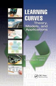 Paperback Learning Curves: Theory, Models, and Applications Book