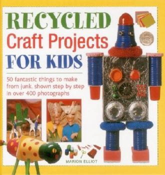 Hardcover Recycled Craft Projects for Kids Book