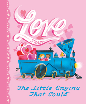 Hardcover Love from the Little Engine That Could Book