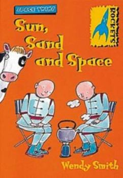 Hardcover Sun, Sand and Space (Rockets: Space Twins) Book