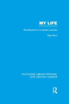 Paperback My Life: Recollections of a Nobel Laureate Book