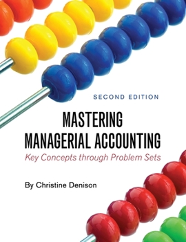 Paperback Mastering Managerial Accounting: Key Concepts through Problem Sets Book
