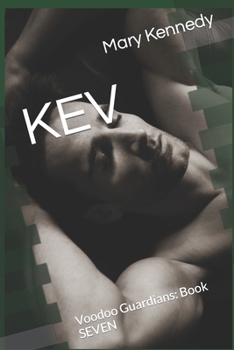 Paperback Kev: Voodoo Guardians: Book SEVEN Book