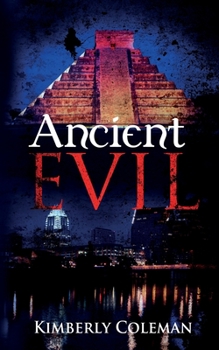 Paperback Ancient Evil: Aztec Vampires Book