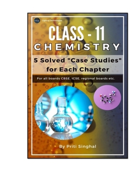 Paperback Class 11 Chemistry: 5 Solved Case Studies for Each Chapter book