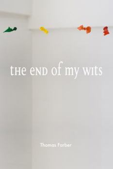 Paperback The End of My Wits Book