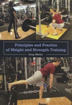 Paperback Principles and Practice of Weight and Strength Training Book