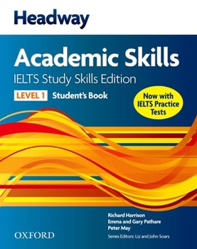 Paperback Headway Academic Skills IELTS Study Skills Edition: Student's Book with Online Practice Book