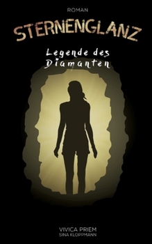 Paperback Sternenglanz: Legende des Diamanten [German] Book