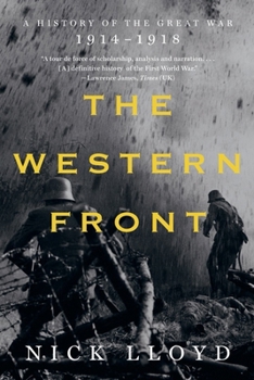 Paperback The Western Front: A History of the Great War, 1914-1918 Book