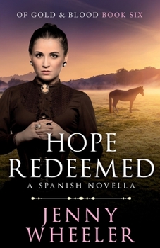 Paperback Hope Redeemed: A Spanish Novella Book