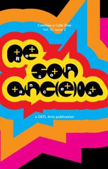Paperback Resonance: Conchas y Café Zine; Volume 3, Issue 3 Book