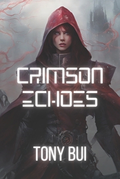 Crimson Echoes: Awakening