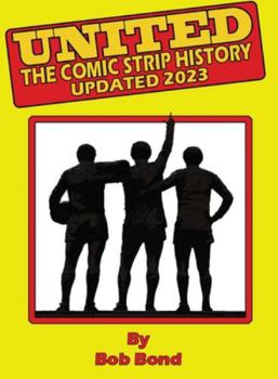 Paperback Manchester United History Comic Book: Soccer meets Comics Book